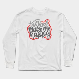 Turbos Make Me Happy - Gray/Red Long Sleeve T-Shirt